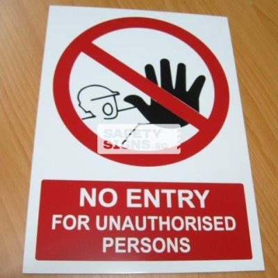 No Entry For Unauthorised Persons ( P069_ALU)