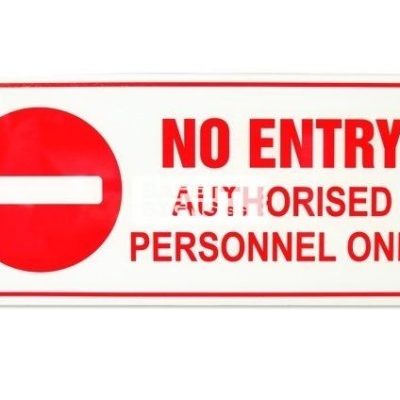 No Entry Authorised Personnel Only (P042_ACR)